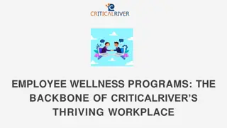 Employee Wellness Programs The Backbone of CriticalRiver’s Thriving Workplace