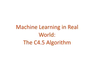 The C4.5 Algorithm in Machine Learning