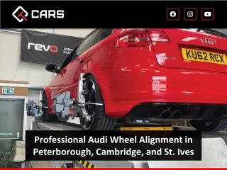 Professional Audi Wheel Alignment in Peterborough, Cambridge, and St. Ives