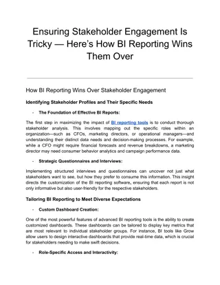 Ensuring Stakeholder Engagement Is Tricky — Here’s How BI Reporting Wins Them Over