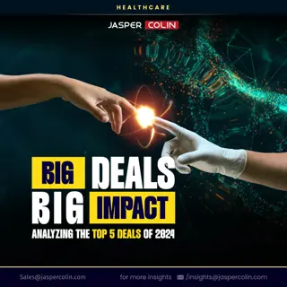 BIG Deals, BIG Impact- Analyzing The Top 5 Deals of 2024