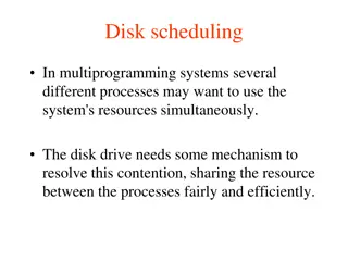 Disk Scheduling in Multiprogramming Systems