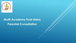 North of Tyne Multi-Academy Trust - Parental Consultation and School Vision