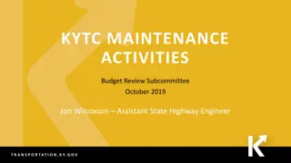 Kentucky Transportation Cabinet Maintenance Activities Overview