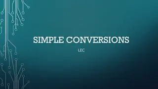 Simple Conversions and Metric System Overview