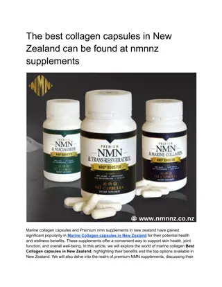 The best collagen capsules in New Zealand can be found at nmnnz supplements