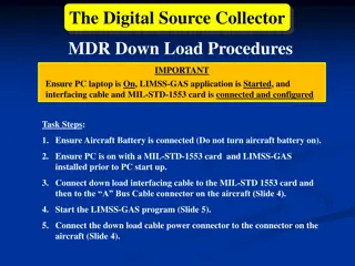 Digital Source Collector MDR Download Procedures