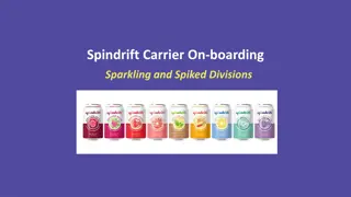 Spindrift Carrier Onboarding and Shipment Guidelines