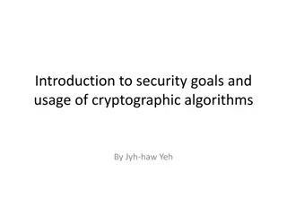 Understanding Security Goals and Cryptographic Algorithms