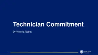 Embracing Technician Commitment for Technical Excellence