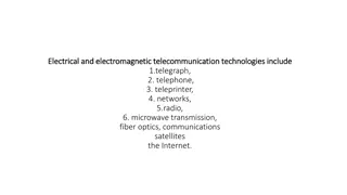 Evolution of Electrical and Electromagnetic Telecommunication Technologies