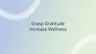 The Power of Gratitude for Improved Well-being