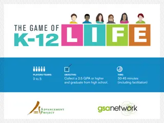 Insights into the Game of K-12 Life: Meet the Diverse Students