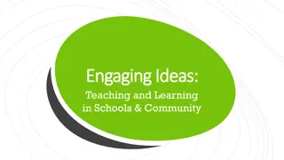 Exploring Engaging Ideas in Teaching and Learning