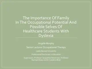 The Influence of Family on Occupational Potential of Healthcare Students with Dyslexia