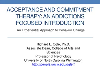 Experiential Approach to Behavior Change in Acceptance and Commitment Therapy