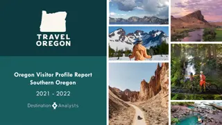 Oregon Visitor Profile Report - Southern Oregon 2021-2022