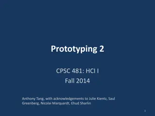 Prototyping Strategies in HCI - CPSC 481 Lecture Overview