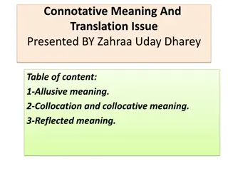 Connotative Meaning and Translation Issues in Language