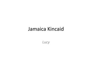 Themes and Influences in Jamaica Kincaid's Lucy