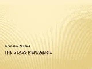 The Glass Menagerie by Tennessee Williams