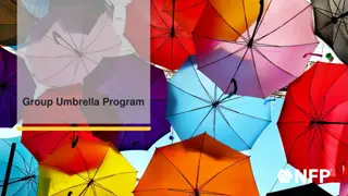 NFP Private Client Group Umbrella Program Overview