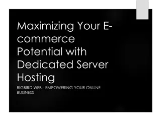 Maximizing Your E-commerce Potential with Dedicated Server Hosting