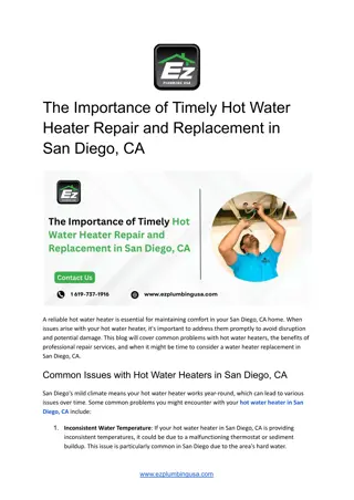 The Importance of Timely Hot Water Heater Repair and Replacement in San Diego, CA