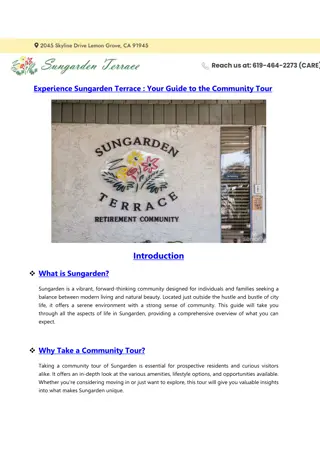 Experience Sungarden Your Guide to the Community Tour