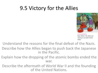 Victory in World War II: Defeat of Nazis, Pacific Campaigns, Atomic Bombs, and Aftermath