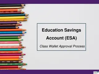 Education Savings Account (ESA) Program and ClassWallet