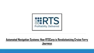 Automated Navigation Systems How RTSCorp is Revolutionizing Cruise Ferry Journeys