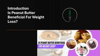 Peanut Butter Beneficial For Weight Loss