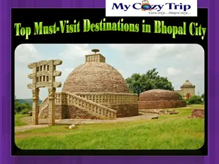 Top Must-Visit Destinations in Bhopal City