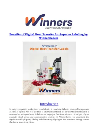 Benefits of Digital Heat Transfer for Superior Labeling experience by Winnerslabels