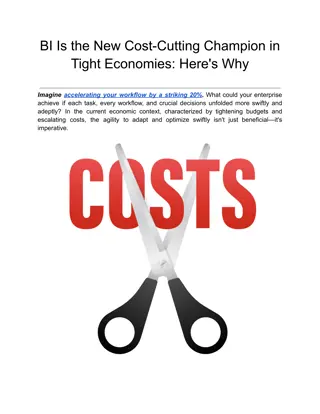 BI Is the New Cost-Cutting Champion in Tight Economies_ Here's Why