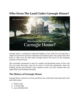 Who Owns The Land Under Carnegie House?