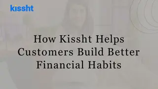 How Kissht Helps Customers Build Better Financial Habits