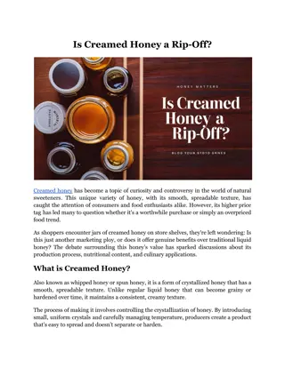 Is Creamed Honey a Rip-Off