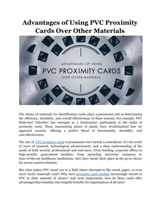 Advantages of Using PVC Proximity Cards Over Other Materials