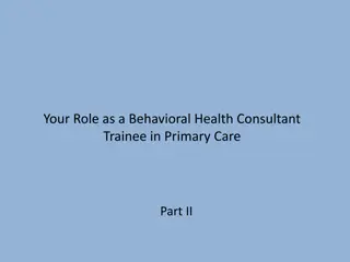 Overview of Behavioral Health Consultant Role in Primary Care