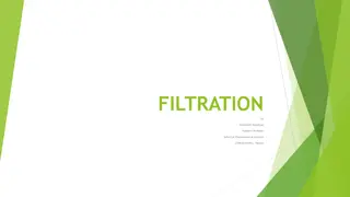 Understanding Filtration: Process, Applications, and Mechanisms