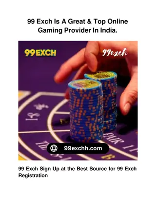 99 Exch Is A Great & Top Online Gaming Provider In India