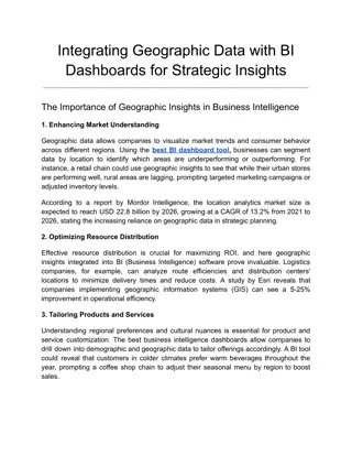 Integrating Geographic Data with BI Dashboards for Strategic Insights