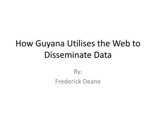 Enhancing Data Dissemination in Guyana: Role of the Web