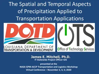 Insights into Precipitation Analysis for Transportation Applications