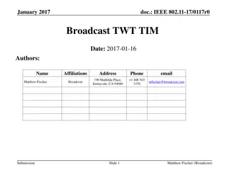 Enhancing 802.11 Scheduling with Broadcast TWT and TIM Mechanisms