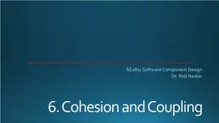 Understanding Cohesion and Coupling in Software Component Design