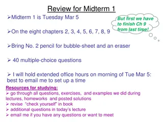 Review for Midterm 1 - Physics Concepts and Study Tips