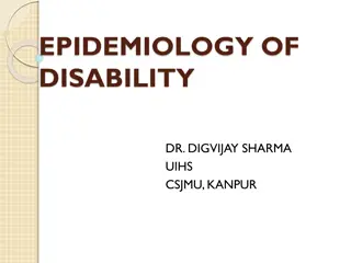 The Epidemiology of Disability and Its Impact on Health